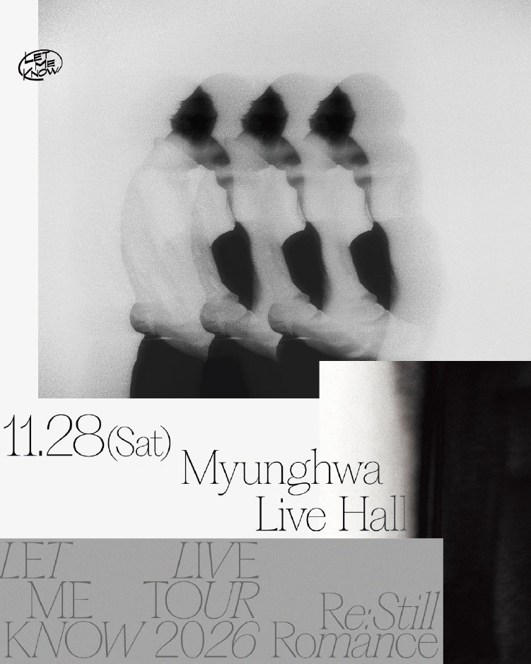 LET ME KNOW LIVE TOUR 2026-Re: Still Romance- 상세 이미지